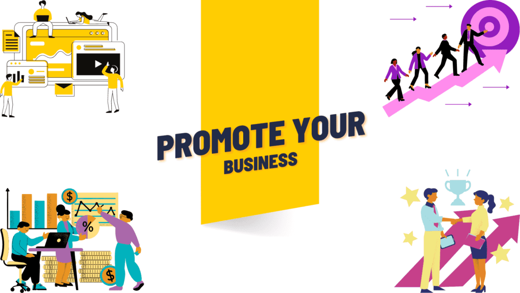 Promote your business: How and Where?